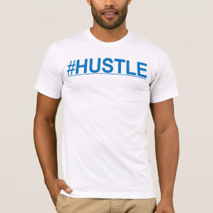 Camiseta T-shirt do #HUSTLE