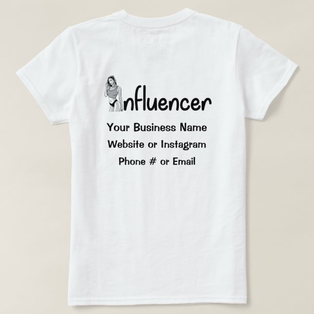 Camiseta T-Shirt do Influenciador de Modelo (Verso do Design)