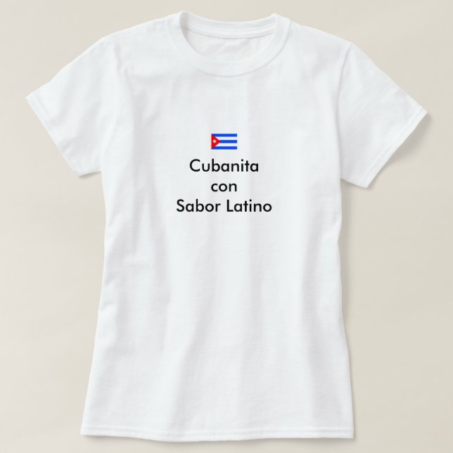 Camiseta T-shirt do latino do sabor do engodo de Cubanita (Frente do Design)