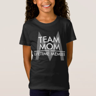 Camiseta T-Shirt do Membro de Vida da Equipe MOM