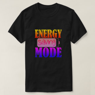 Camiseta T-Shirt do Modo de Poupança de Energia