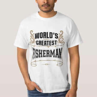 Camiseta T-shirt do pescador do mundo o grande