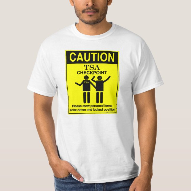 Camiseta T-shirt do ponto de verificação do cuidado TSA (Frente)