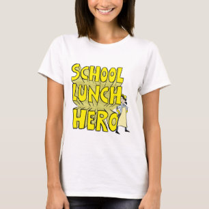 Camiseta T-shirt do "School Lunch Hero"