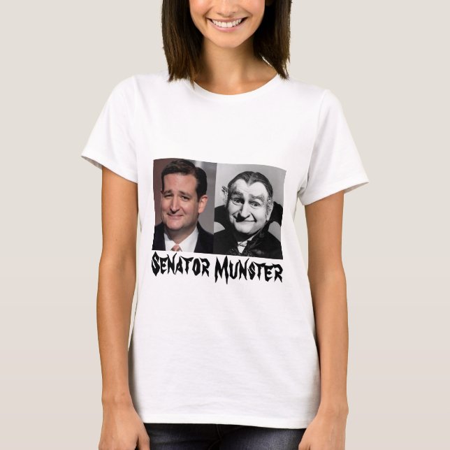 Camiseta T-shirt do senador Munster [Ted Cruz] (Frente)