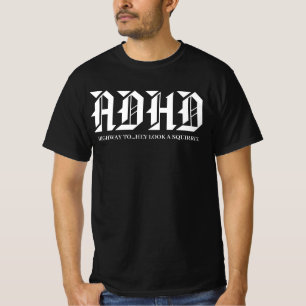 Camiseta T-shirt do TDAH Estrada para o Inferno Distração d
