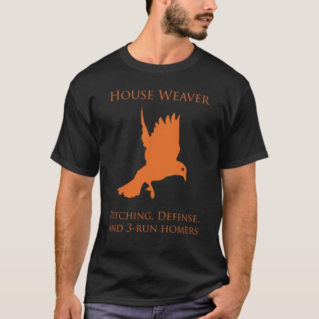 Camiseta T-shirt do tecelão da casa (Frente)