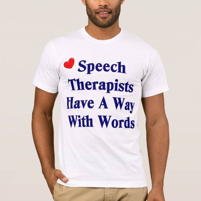 Camiseta T-shirt do terapeuta de discurso (Frente)
