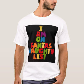 Camiseta T- Shirt do TFDG 'I Am On Papai noel Naughty List'