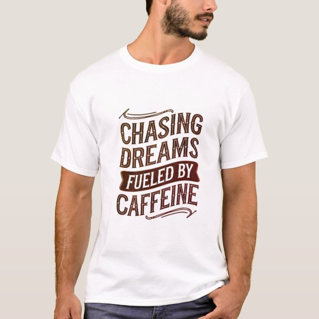 Camiseta T-shirt do viciado em cafeína (Frente)