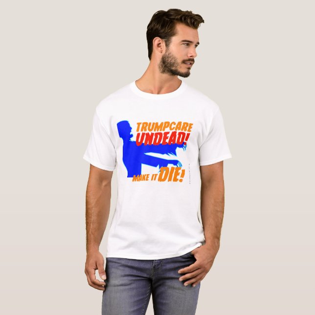 Camiseta T-shirt do vivo de Trumpcare (Frente Completa)