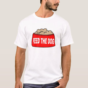 Camiseta T-Shirt Dog Comida Bowl Feed O Cão