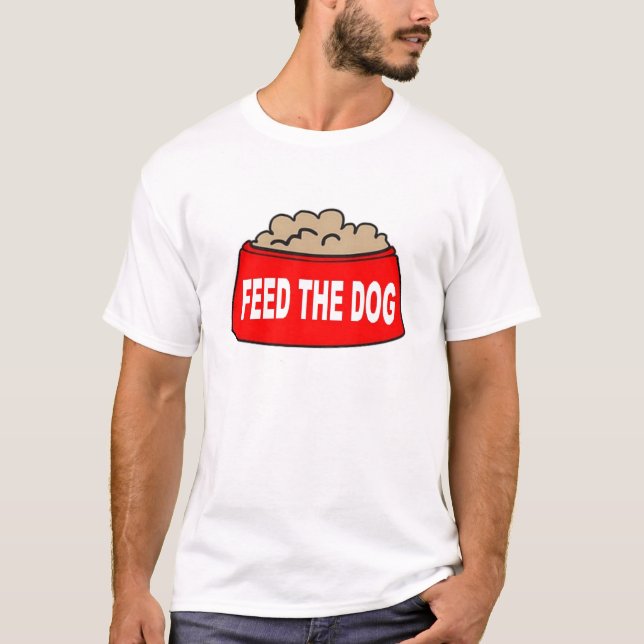 Camiseta T-Shirt Dog Comida Bowl Feed O Cão (Frente)