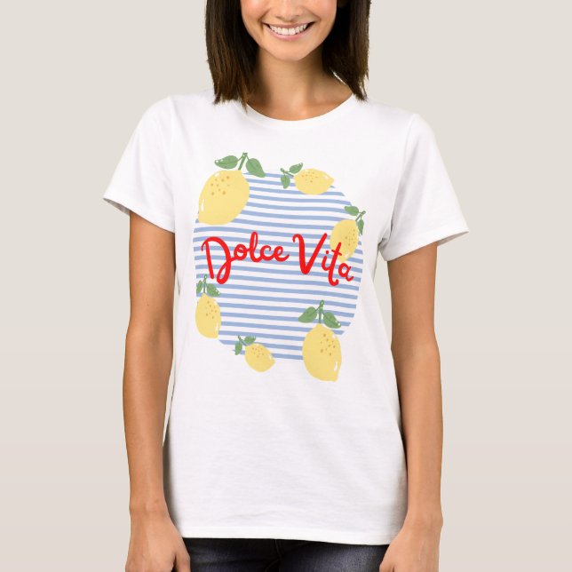 Camiseta T-shirt Dolce Vita (Frente)