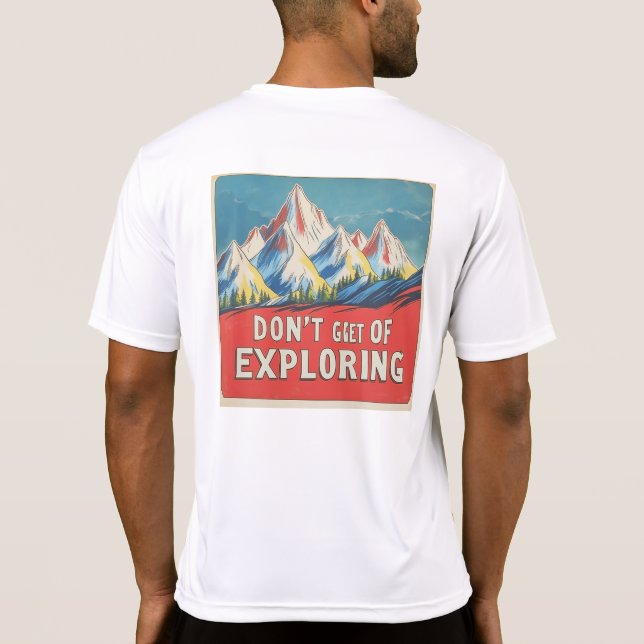 Camiseta T-shirt '"DON'T GET TIRED OF EXPLORING" Lofi Art (Verso)