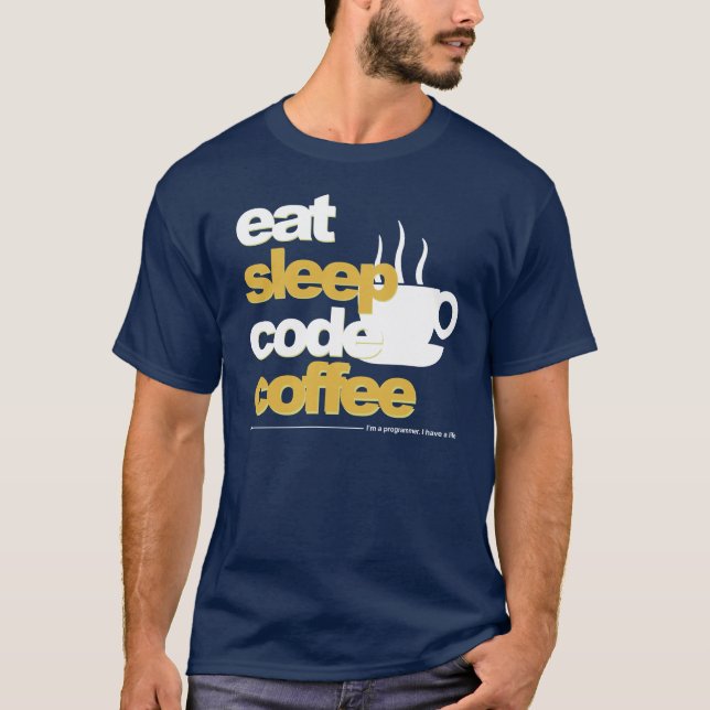 Camiseta t-shirt dos programadores: coma o café do código (Frente)