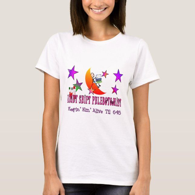 Camiseta T-shirt e presentes de Phlebotomist do turno da (Frente)