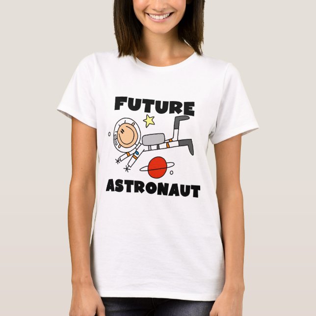 Camiseta T-shirt e presentes futuros do astronauta (Frente)