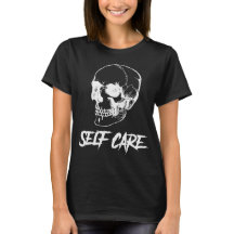 T-Shirt Edgy Skull Self Care