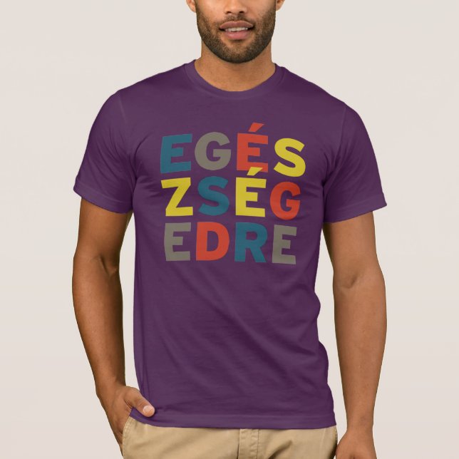 Camiseta t-shirt Egészségedre (Frente)