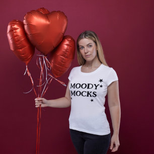 Camiseta T-shirt engraçada com a frase "MOODY MOCKS"