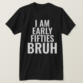 Camiseta T-Shirt Engraçado 50º Milestone