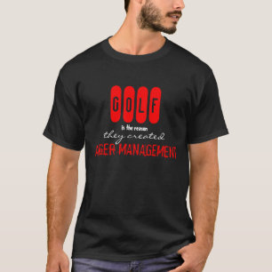 Camiseta T-shirt engraçado da gestão da raiva do GOLFE