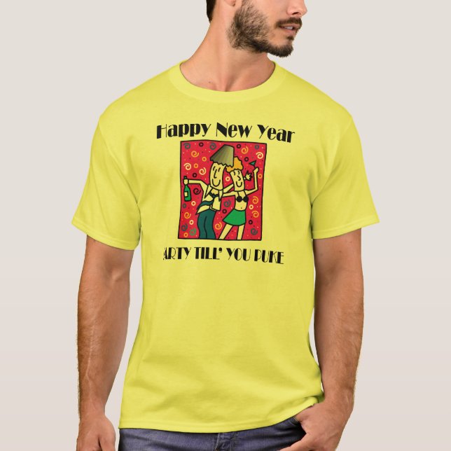 Camiseta T-shirt engraçado da véspera de Ano Novo (Frente)