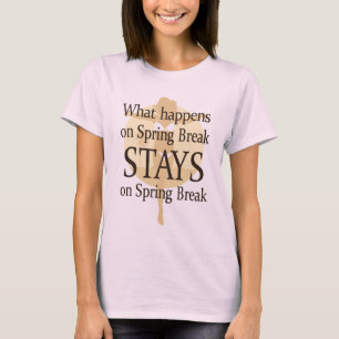 Camiseta T-shirt engraçado das férias da primavera