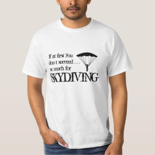 Camiseta T-shirt engraçado de Skydiving