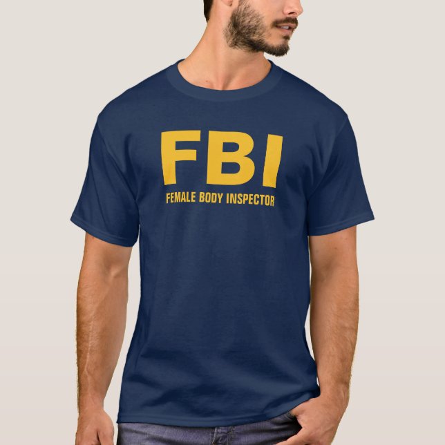 Camiseta T-shirt engraçado do texto do FBI (inspector do (Frente)