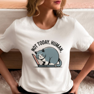 Camiseta T-Shirt Engraçado - "Hoje Não, Humano"