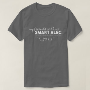 Camiseta T-Shirt Escuro Smart Alec