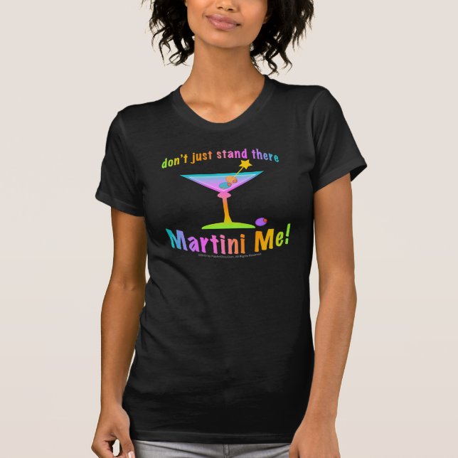 Camiseta T-shirt escuros - MARTINI MIM! (Frente)