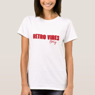 Camiseta T-Shirt Estético Apenas Vibes De Retro