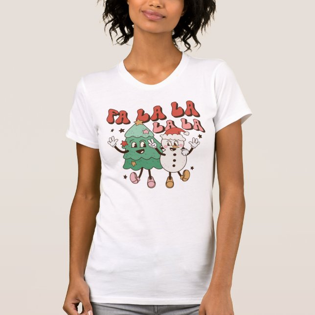 Camiseta T-shirt Fa La La Christmas (Frente)