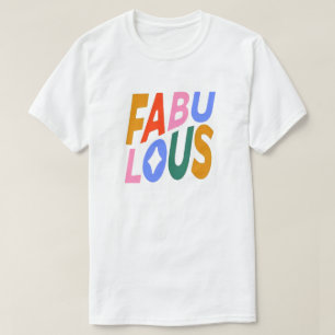 Camiseta T-Shirt fabuloso