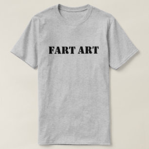 Camiseta T-Shirt Fart Art™
