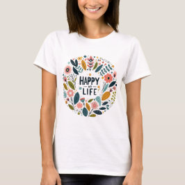 Camiseta T-shirt femme avec le motif “Happy My Life“
