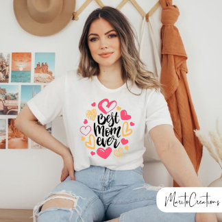 Camiseta t-shirt for mom with best mom ever design,