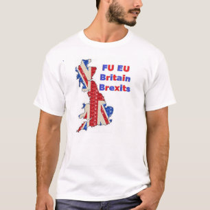 Camiseta T-Shirt FU EU UK Brexies