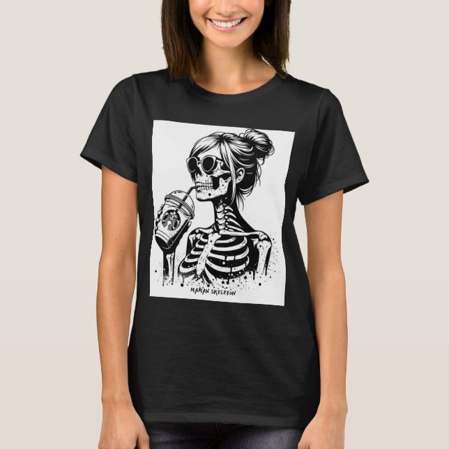CAMISETA T-SHIRT FUNNY MAMAN SKELETON (Frente)