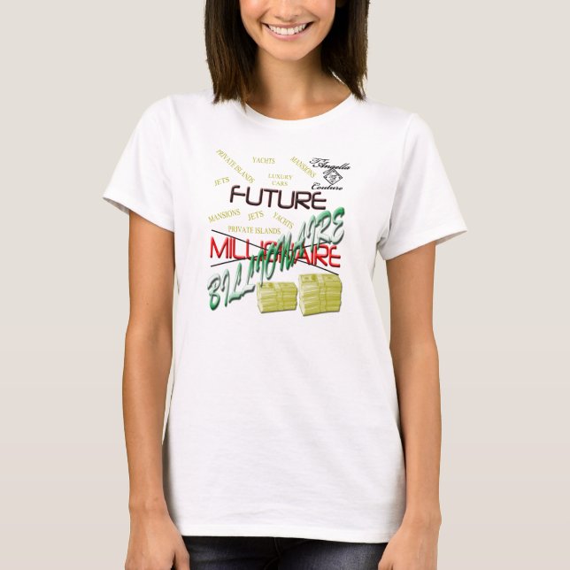 Camiseta T-shirt futuro do multimilionário (Frente)