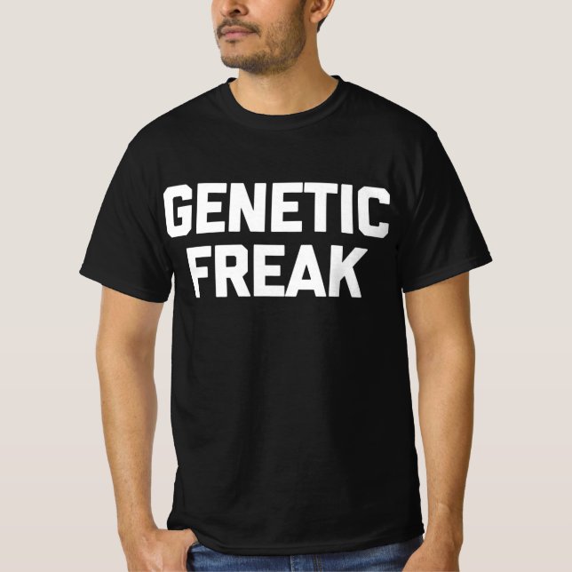 Camiseta T-Shirt Genético Freak Engraçado Dizendo (Frente)