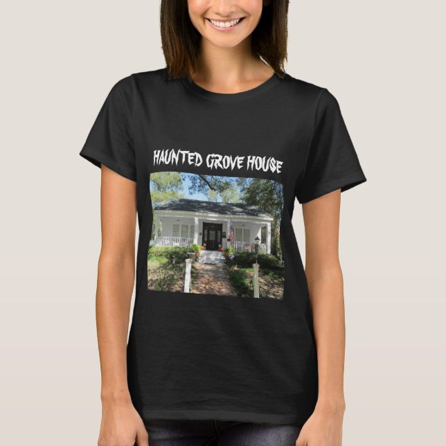 Camiseta T-Shirt HAUNTED GROVE HOUSE (Frente)