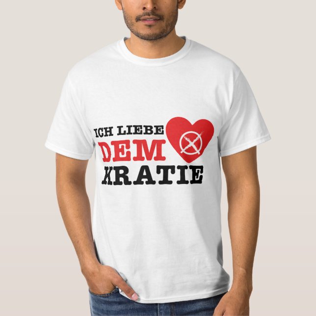 Camiseta T-Shirt - Ich Liebe Demokratie (Frente)