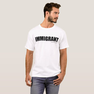 Camiseta T-shirt IMIGRANTE