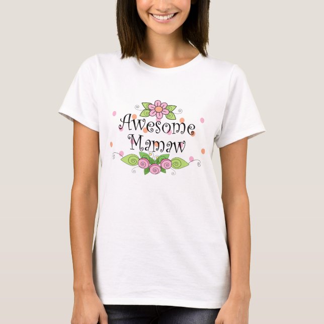 Camiseta T-shirt impressionante de Mamaw (Frente)
