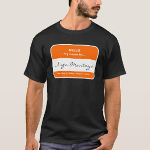 Camiseta T-Shirt Inigo Montoya