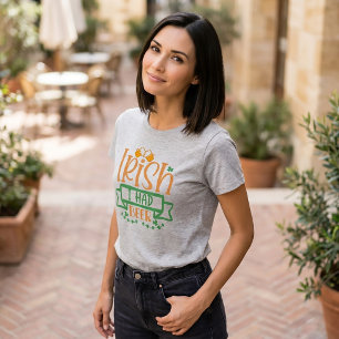 Camiseta T-Shirt Irlandês Tomou Uma Cerveja Dia de São Patr
